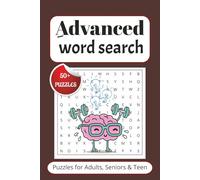 Advanced word search puzzle book: Word serch with easy to read print about Advanced,Brain Games,Fantastic and more | 6x9 inches, 110 pages | 50+ Puzzles gift for Vacations, Holidays and free times