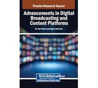 Advancements in Digital Broadcasting and Content Platforms