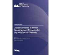 Advancements in Power Management Systems for Hybrid Electric Vessels