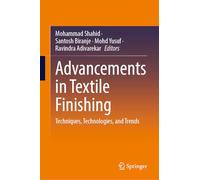 Advancements in Textile Finishing: Techniques, Technologies, and Trends