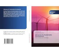 Advances for Sustainable Development: Role of Science and Technology