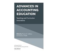 Advances in Accounting Education: Teaching and Curriculum Innovations: 29