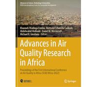 Advances in Air Quality Research in Africa: Proceedings of the First International Conference on Air Quality in Africa (ICAQ'Africa 2022) (Advances in Science, Technology & Innovation)