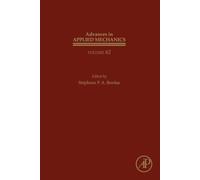 Advances in Applied Mechanics: Volume 62