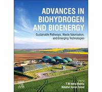 Advances in Biohydrogen and Bioenergy: Sustainable Pathways, Waste Valorisation, and Emerging Technologies