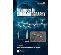 Advances in Chromatography: Volume 60