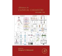 Advances in Clinical Chemistry: Volume 128