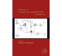 Advances in Clinical Chemistry: Volume 132