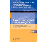 Advances in Computational Collective Intelligence: 17th International Conference, ICCCI 2025, Ho Chi Minh City, Vietnam, November 12-15, 2025, ... in Computer and Information Science, 2748)