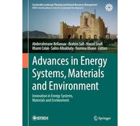 Advances in Energy Systems, Materials and Environment: Innovation in Energy Systems, Materials and Environment (Sustainable Landscape Planning and Natural Resources Management)