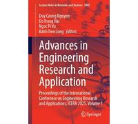 Advances in Engineering Research and Application: Proceedings of the International Conference on Engineering Research and Applications, ICERA 2025, ... (Lecture Notes in Networks and Systems, 1803)