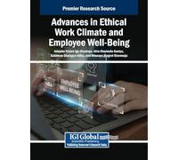 Advances in Ethical Work Climate and Employee Well-Being