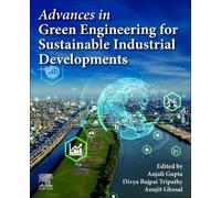 Advances in Green Engineering for Sustainable Industrial Developments