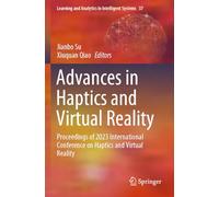Advances in Haptics and Virtual Reality: Proceedings of 2023 International Conference on Haptics and Virtual Reality: 37 (Learning and Analytics in Intelligent Systems)