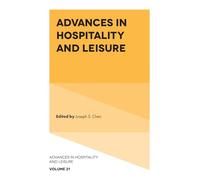Advances in Hospitality and Leisure: 21