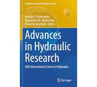 Advances in Hydraulic Research: 40th International School of Hydraulics (GeoPlanet: Earth and Planetary Sciences)