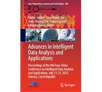 Advances in Intelligent Data Analysis and Applications: Proceedings of the 9th Euro-China Conference on Intelligent Data Analysis and Applications, ... Innovation, Systems and Technologies, 466)