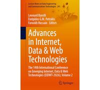 Advances in Internet, Data & Web Technologies: The 14th International Conference on Emerging Internet, Data & Web Technologies (EIDWT-2026), Volume 2: ... and Communications Technologies, 291)