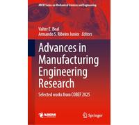 Advances in Manufacturing Engineering Research: Selected Works from COBEF 2025 (Lecture Notes in Mechanical Engineering)