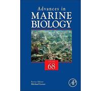 [(Advances in Marine Biology)] [Volume editor Michael Lesser] published on (August, 2014)