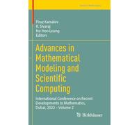 Advances in Mathematical Modeling and Scientific Computing: International Conference on Recent Developments in Mathematics, Dubai, 2022 - Volume 2 (Trends in Mathematics)