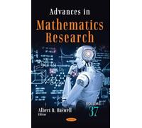 Advances in Mathematics Research. Volume 37