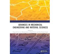 Advances in Mechanical Engineering and Material Sciences