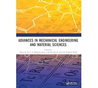 Advances in Mechanical Engineering and Material Sciences