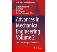 Advances in Mechanical Engineering Volume 2: Select Proceedings of ICRAME 2023 (Lecture Notes in Mechanical Engineering)