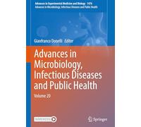 Advances in Microbiology, Infectious Diseases and Public Health: Volume 20: 1476