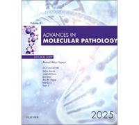 Advances in Molecular Pathology, 2025 (Volume 8-1) (Advances, Volume 8-1)