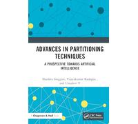 Advances in Partitioning Techniques: A Prospective towards Artificial Intelligence