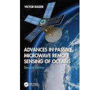 Advances in Passive Microwave Remote Sensing of Oceans