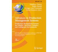 Advances in Production Management Systems. Production Management Systems for Volatile, Uncertain, Complex, and Ambiguous Environments (IFIP Advances in Information and Communication Technology)