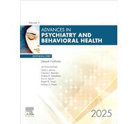 Advances in Psychiatry and Behavioral Health, Volume 5 (Volume 5-1) (Advances, Volume 5-1)