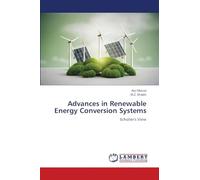 Advances in Renewable Energy Conversion Systems: Scholler's View
