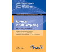 Advances in Soft Computing. MICAI 2025 Posters Track: 24th Mexican International Conference on Artificial Intelligence, MICAI 2025, Guanajuato, ... in Computer and Information Science, 2712)