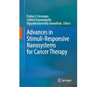 Advances in Stimuli-Responsive Nanosystems for Cancer Therapy