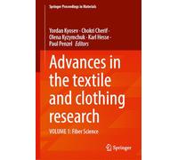 Advances in the Textile and Clothing Research: Volume 1: Fiber Science: 110 (Springer Proceedings in Materials, 110)