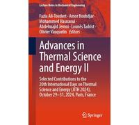 Advances in Thermal Science and Energy II: Selected Contributions to the 20th International Days on Thermal Science and Energy (JITH 2024), October ... (Lecture Notes in Mechanical Engineering)