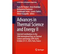 Advances in Thermal Science and Energy II: Selected Contributions to the 20th International Days on Thermal Science and Energy (JITH 2024), October ... (Lecture Notes in Mechanical Engineering)