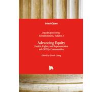 Advancing Equity - Health, Rights, and Representation in LGBTQ+ Communities (Social Sciences)