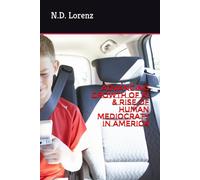 Advancing Growth of AI & Rise of Human Mediocraty in America