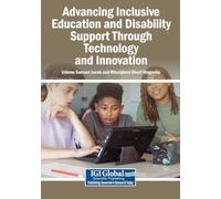Advancing Inclusive Education and Disability Support Through Technology and Innovation
