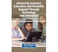 Advancing Inclusive Education and Disability Support Through Technology and Innovation