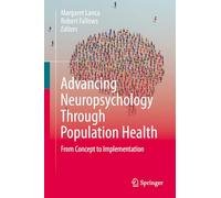 Advancing Neuropsychology Through Population Health: From Concept to Implementation