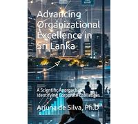 Advancing Organizational Excellence in Sri Lanka: A Scientific Approach to Identifying Corporate Challenges