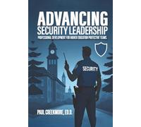 Advancing Security Leadership: Professional Development For Higher Education Protective Teams
