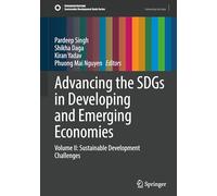 Advancing the SDGs in Developing and Emerging Economies: Volume II: Sustainable Development Challenges