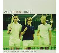 Advantage Acid House Kings